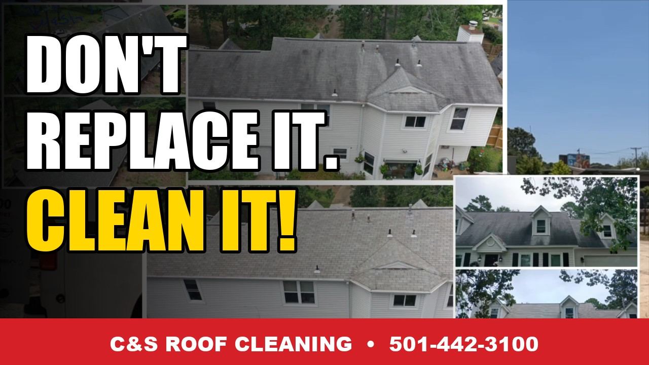 Video: Don't Replace Your Roof - Clean It - C & S Roof Cleaning, Little Rock AR